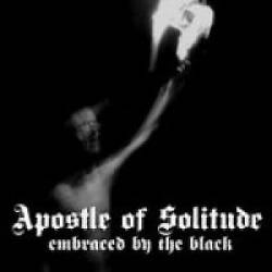 Apostle Of Solitude : Embraced by the Black